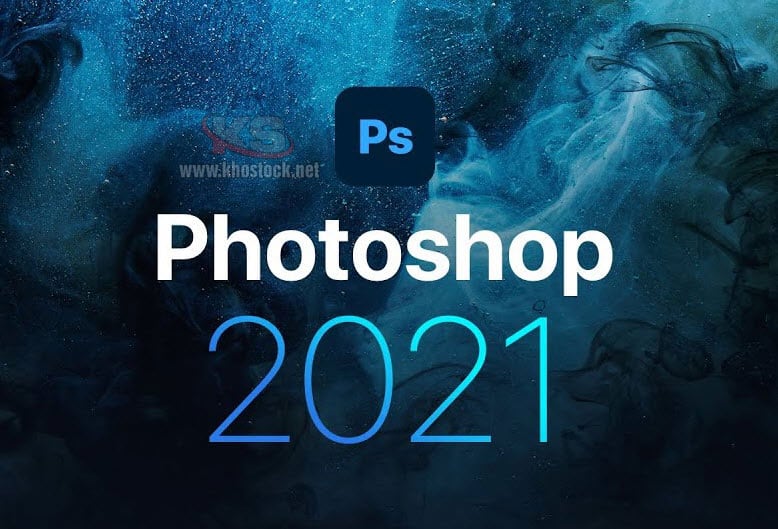 Adobe Photoshop 2021 với 10 tính năng mới đáng chú ý